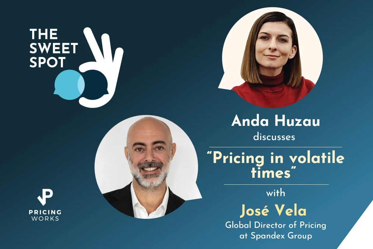 Pricing in volatile times with José Vela