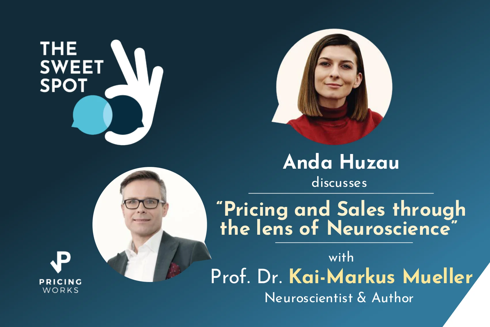 Part 2 - Pricing and Sales through the lens of neuroscience with Prof. Dr. Kai-Markus Mueller