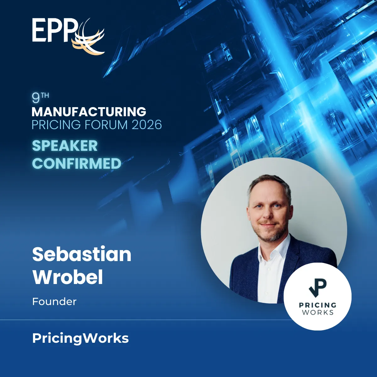 EPP 9th Manufacturing Pricing Forum 2026